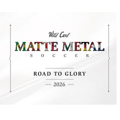 2026 Wild Card Matte Metal Soccer: Road To Glory Box