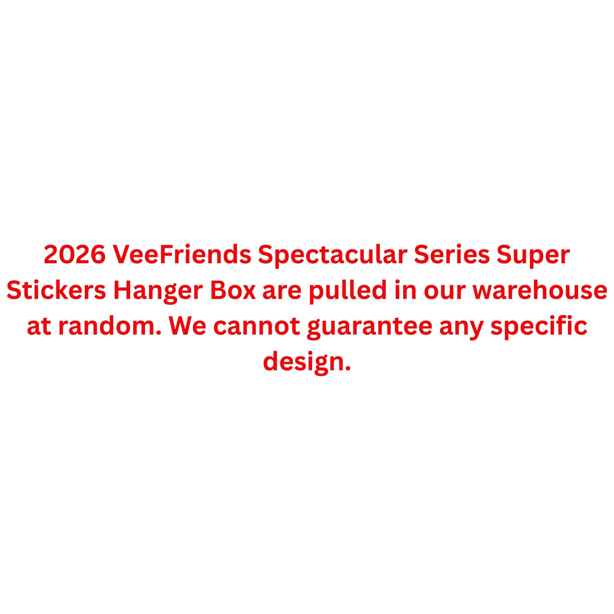 2026 VeeFriends Spectacular Series Super Stickers Hanger Box