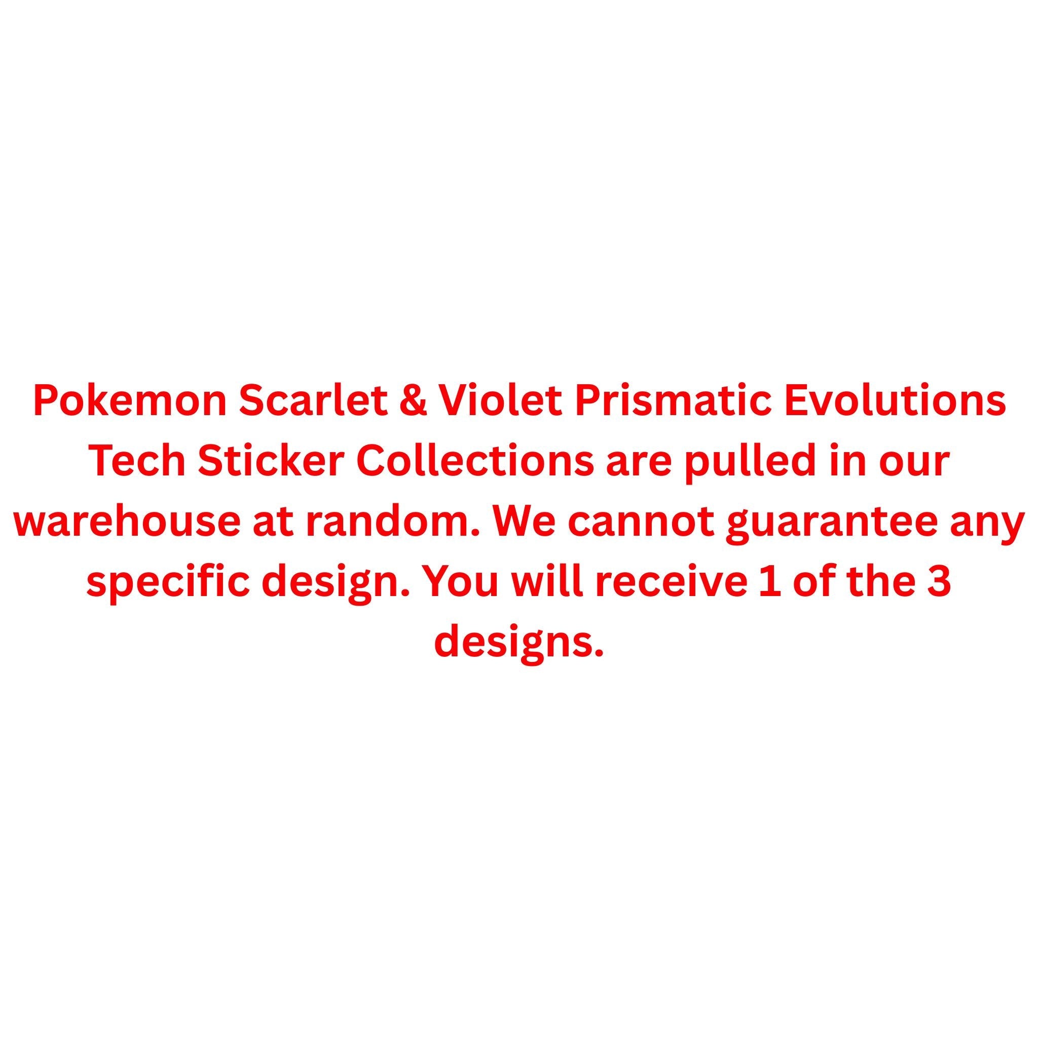 Pokemon Scarlet & Violet Prismatic Evolutions Tech Sticker Collection