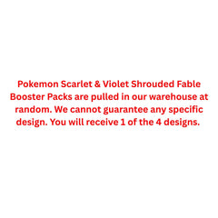 Pokemon Scarlet & Violet Shrouded Fable Booster Pack