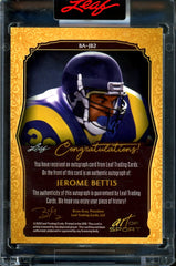 2023 Leaf Art of Sport Jerome Bettis Auto /7 Rams