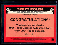 2021 Topps Scott Rolen 1986 Topps Auto /199 Phillies