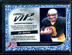 2023 Leaf Pro Set Metal Joe Montana Campus VIP Auto /15 Notre Dame