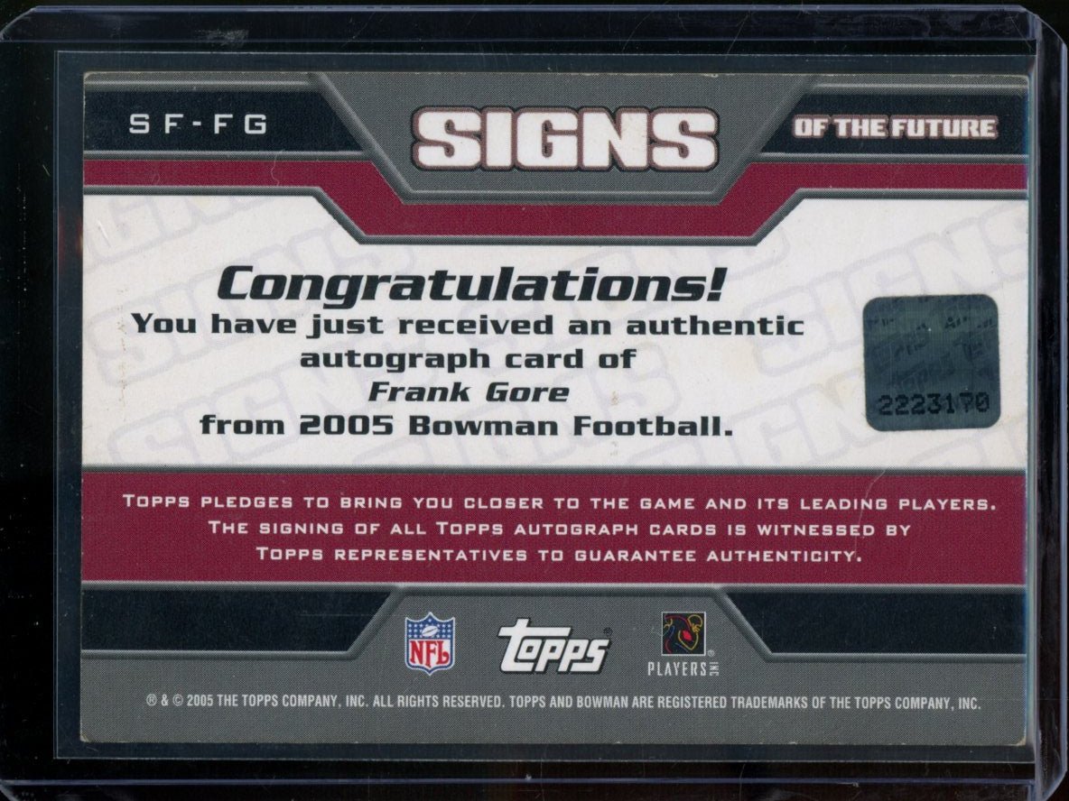 2005 Bowman Frank Gore Signs Of The Future Auto Red 49ers